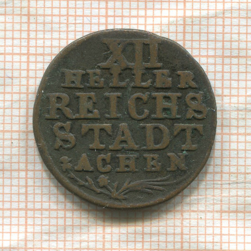 12 геллеров. Ахен 1767г