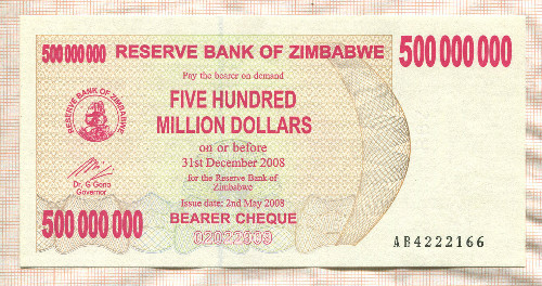 500000000 долларов. Зимбабве 2008г