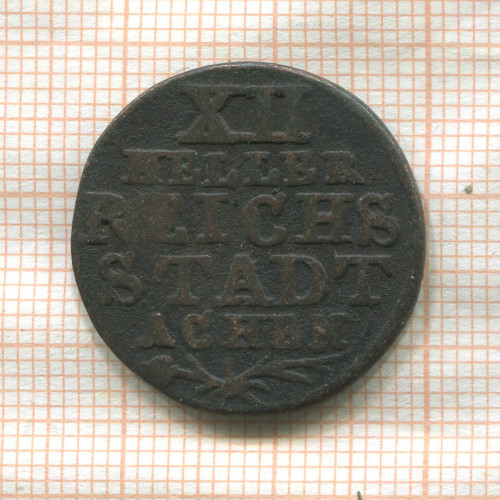 12 геллеров. Ахен 1767г