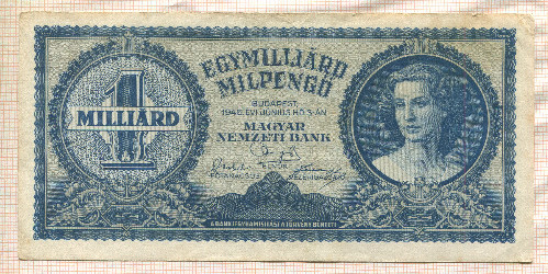 1000000000 милпенго. Венгрия 1946г