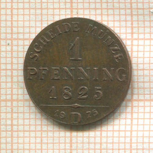 Копия монеты 1 пфеннинг 1825 г. 1975г