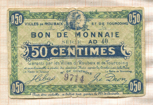 50 сантимов. Франция. Эмиссия городов Рубэ (Roubaix) и Туркуэн (Tourcoing) 1917г