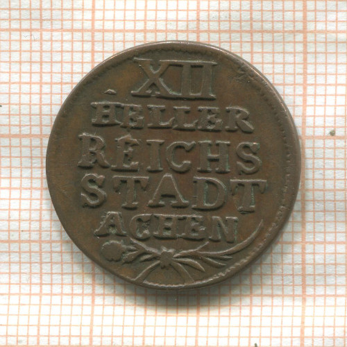 12 геллеров. Ахен 1791г