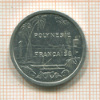 1 франк. Французская Полинезия 1984г