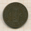 1 цент. Французский Индокитай 1885г