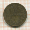10 сентесимо. Италия 1893г