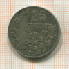 25 сантимов. Франция 1904г