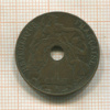 1 цент. Французский Индокитай 1914г