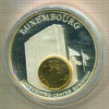 Монетовидная медаль. ПРУФ. Валюта стран Европы. Люксембург.