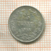 25 пенни 1908г