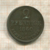2 пфеннига. Ганновер 1860г