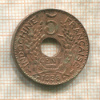 5 центов. Французский Индокитай 1938г