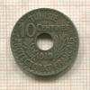 10 сантимов. Тунис 1919г