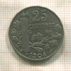 25 сантимов. Франция 1904г