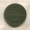 2 пфеннинга. Бавария 1871г