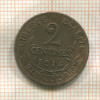 2 сантима. Франция 1914г