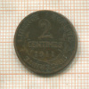2 сантима. Франция 1911г