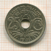 25 сантимов. Франция 1939г