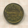 2 сентесимо. Италия 1905г