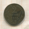 2 сантима. Франция 1914г