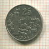25 сантимов. Франция 1904г