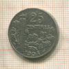 25 сантимов. Франция 1904г