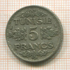 5 франков. Тунис