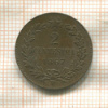 2 сентесимо. Италия 1867г
