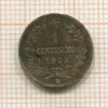 1 сентесимо. Италия 1905г
